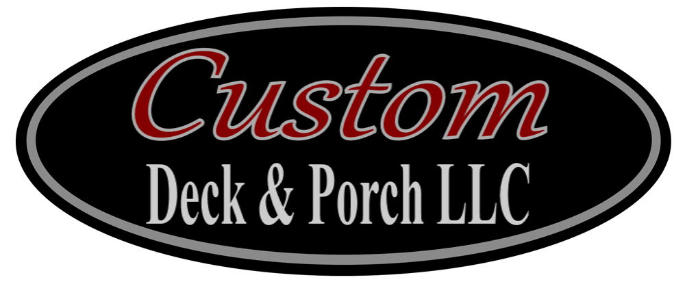 Custom Deck & Porch, LLC